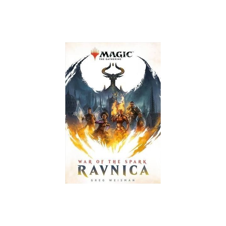 Livre - War of The Spark: Ravnica - Magic: The Gathering - by Greg Weisman