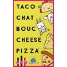 Jeux de société - Taco Chat Bouc Cheese Pizza