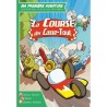 Livre Ma Première aventure - La course des Casse-tout