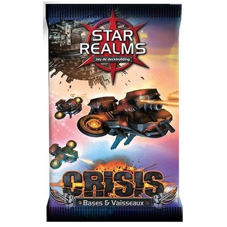 Star Realms extension Crisis : Bases & Vaisseaux