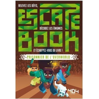 Escape Book - Prisonnier de l'Overworld