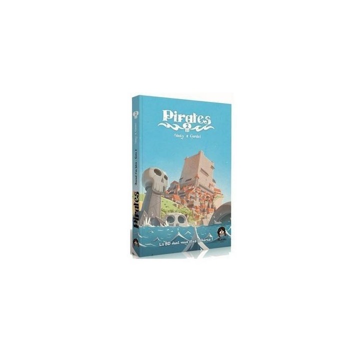La BD dont vous êtes le héros - Pirates Tome 2