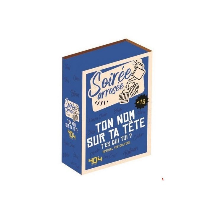 Jeux de société - Soirée Arrosée - Ton Nom sur ta Tête - T'es qui toi ?