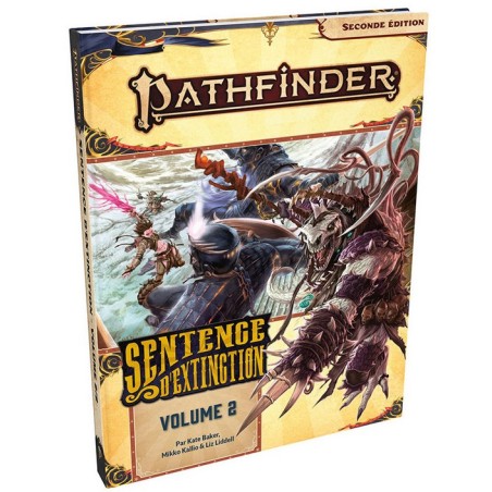 Jeux de rôle - Pathfinder 2 - Sentence d'Extinction : vol.2