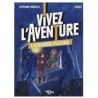 Livre Jeu : Vivez l'Aventure : A la recherche d'Excalibur