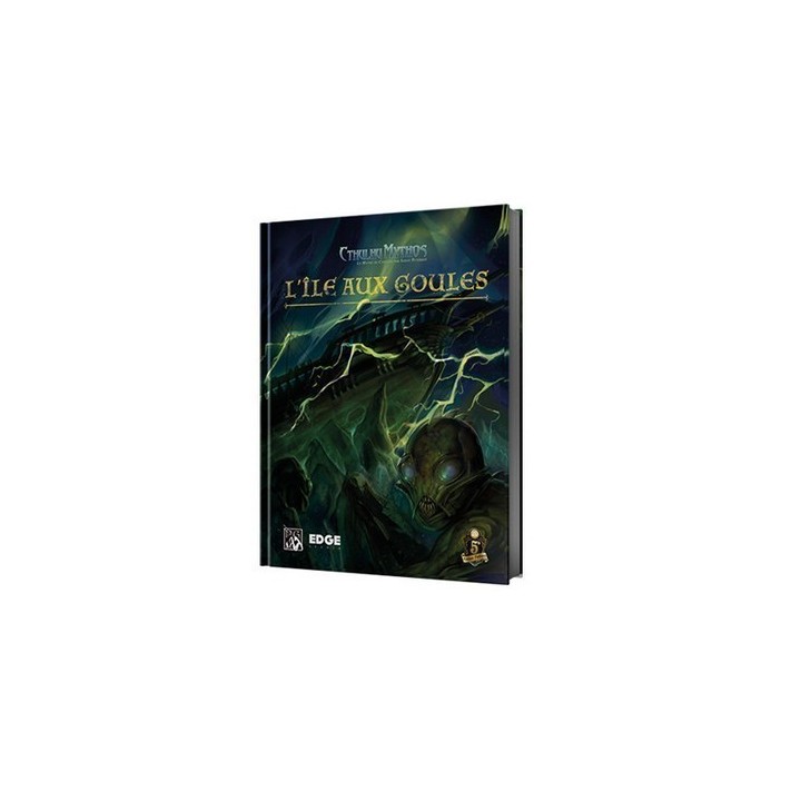Jeux de rôle - Cthulhu Mythos : L’Île aux Goules