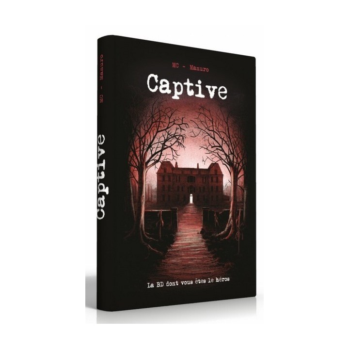 La BD dont vous êtes le Héros - Captive