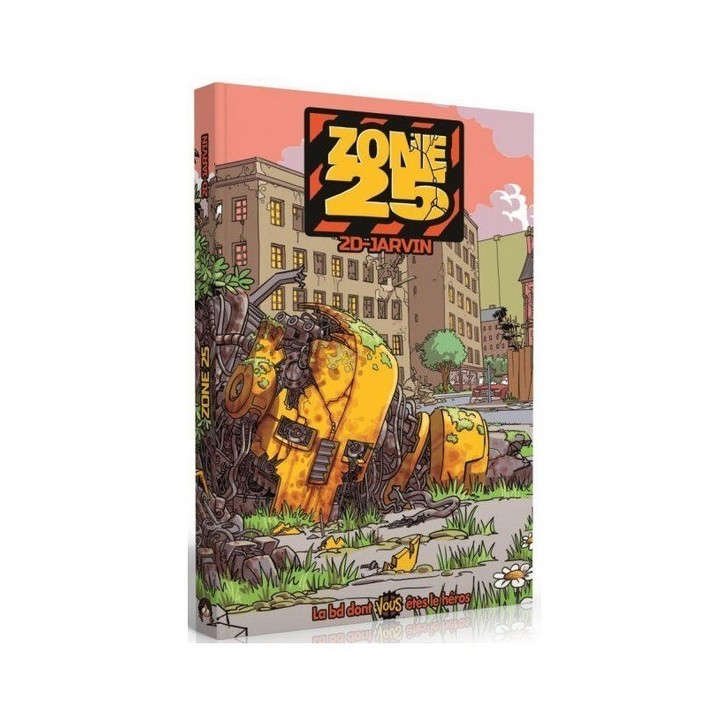 La BD dont vous êtes le héros - Zone 25