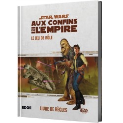Jeux de rôle - Star Wars : Aux Confins de l'Empire - Livre de Règles