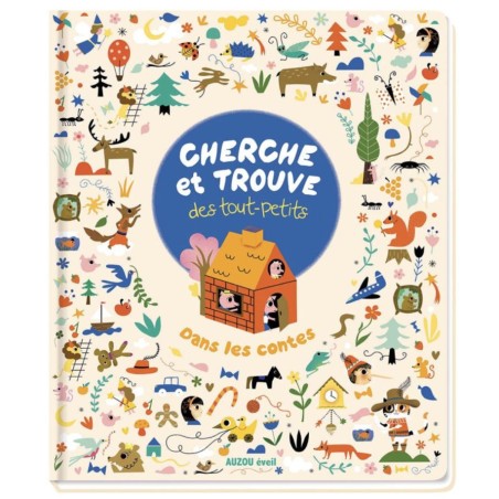 Livre Jeu - Cherche et Trouve des Tout-Petits : Dans les Contes