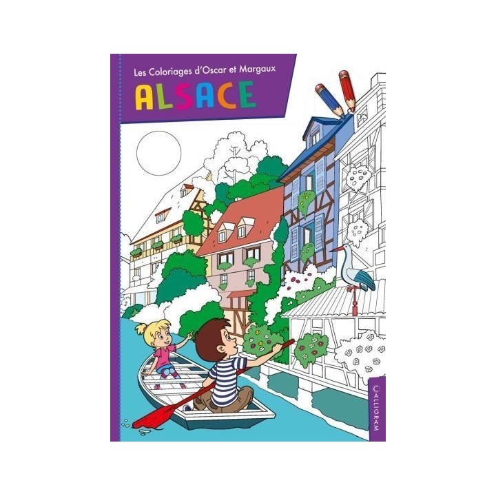 Livre Jeux - Les Coloriages d'Oscar et Margaux : Alsace