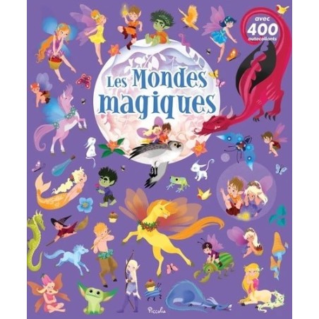 Livre Jeux - Les Mondes Magiques - Avec 400 Autocollants