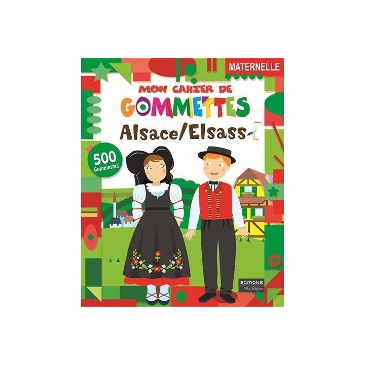 Livre Jeux - Mon Cahier de Gommettes : Alsace/Elsass