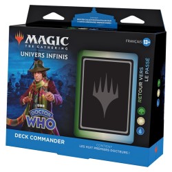 MTG - Magic Deck Commander Univers Infinis : Doctor Who - Retour Vers le Passé