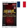 YGO - Booster Yu-Gi-Oh! 25th Anniversary Rarity Collection Boite Complète