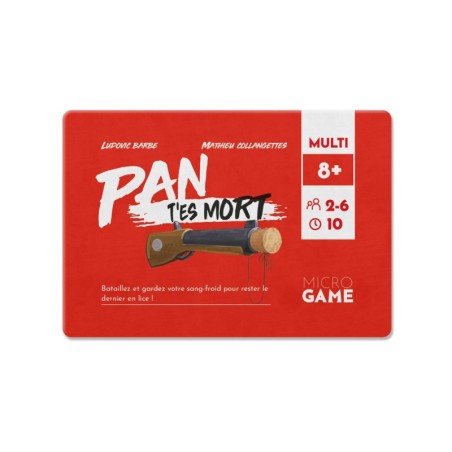 Jeux de Société - PAN T'es mort