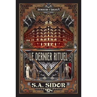 Livre Jeu : Horreur à Arkham : Le Dernier Rituel