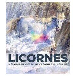 Livre Jeu - Licornes Métamorphoses d'une créature millénaire