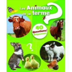 Livre - 40 questions/ réponses - Les Animaux De La Ferme