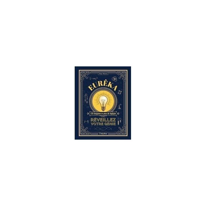 Livre Jeux -  Eurêka- Réveillez votre génie