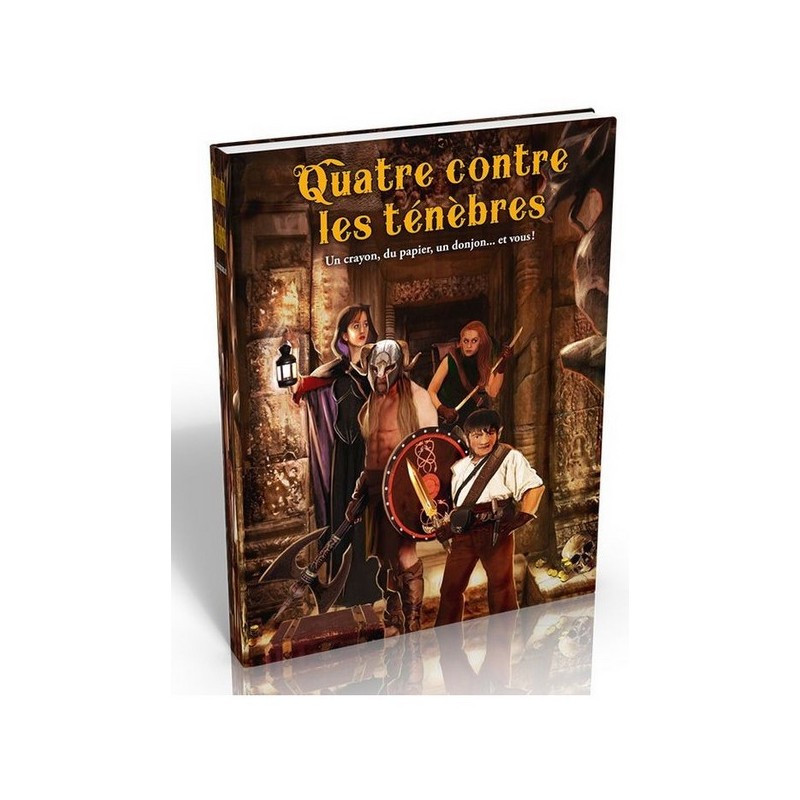 Jeux de rôle - Quatre contre les ténèbres