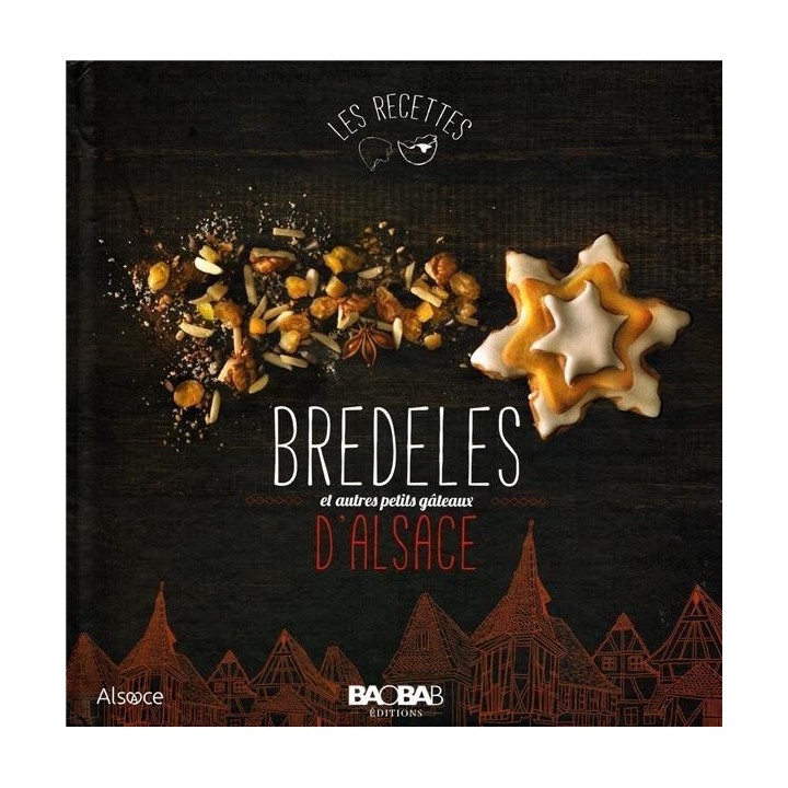 Livre - Bredels d'Alsace et autres petits gâteaux
