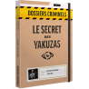 Dossiers Criminels - Le Secret des Yakuzas