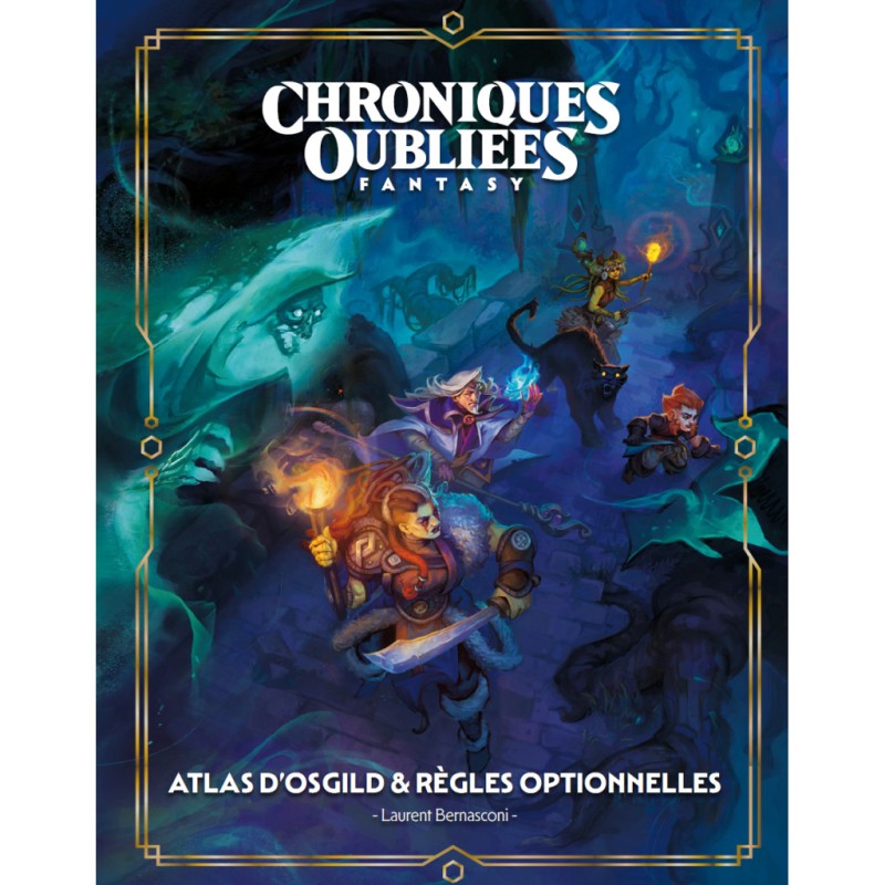 Jeux de rôle - Chroniques Oubliées Fantasy 2e édition - Atlas d'Osgild & Règles optionnelles