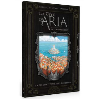 Jeux de rôle - La Cité d'Aria - La BD dont vous êtes le héros