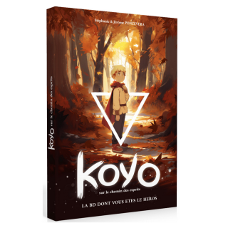 La BD dont vous êtes le héros - Koyo : Sur le chemin des Esprits