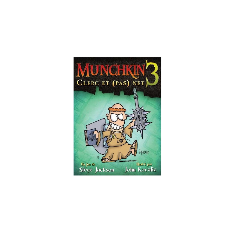 Jeux de société - Munchkin 3 : Clerc et (pas) Net