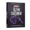 Jeux de société - Sous Scellés : Ultime Châtiment