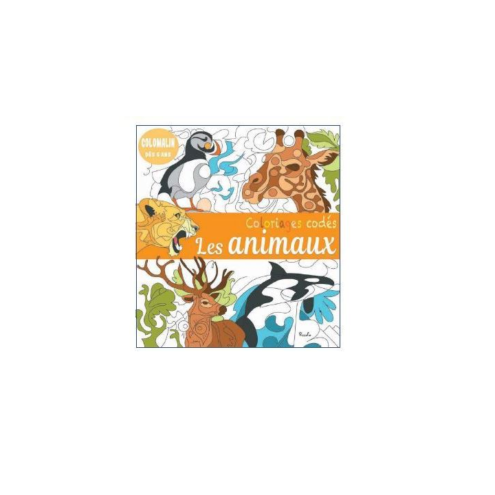 Livre coloriage - Coloriages codés - Les animaux