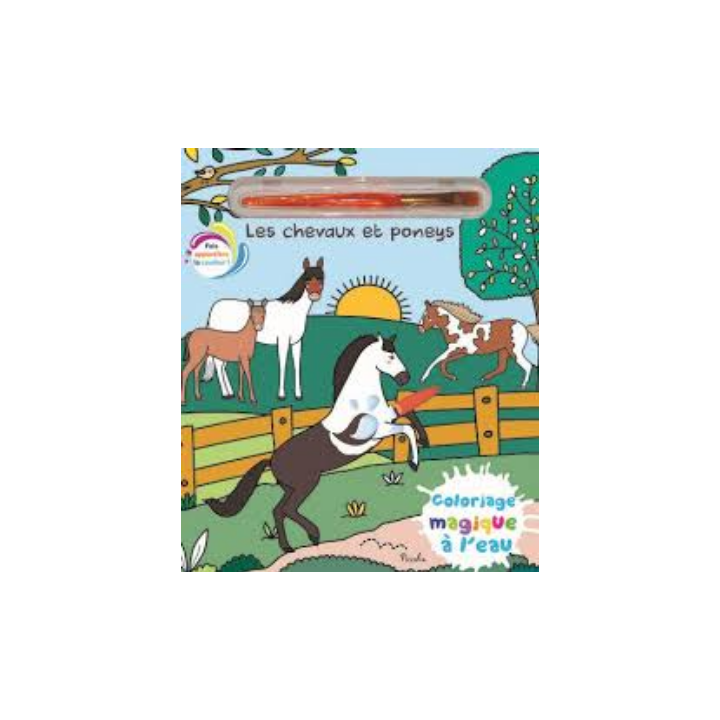 Livre coloriage magique à l'eau avec un pinceau - Les Chevaux et Poneys
