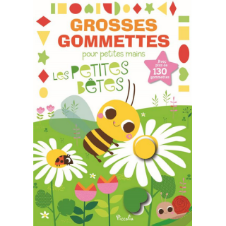 Livre Gommettes - Grosses Gommettes pour petites mains - Les Petites Bêtes