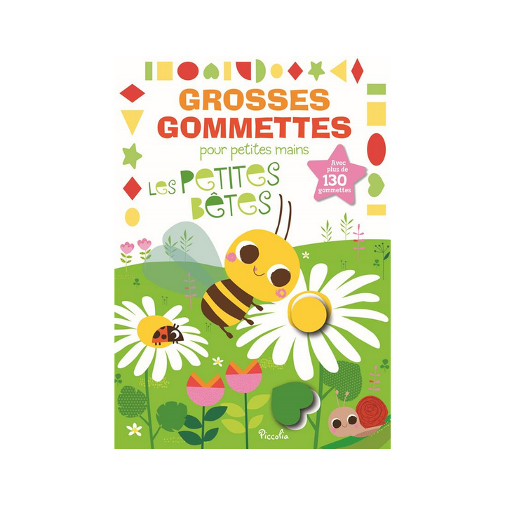 Livre Gommettes - Grosses Gommettes pour petites mains - Les Petites Bêtes