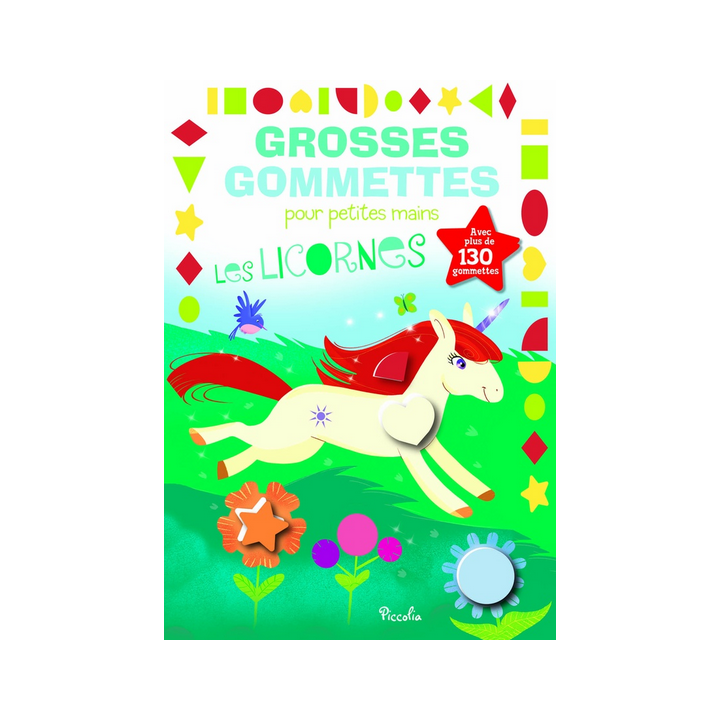 Livre Gommettes - Grosses Gommettes pour petites mains - Les Licornes