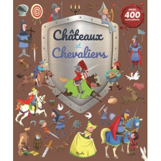 Livre Gommettes avec 400 autocollants - Châteaux et Chevaliers