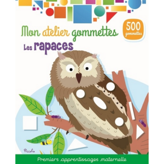 Livre Gommettes - Mon Atelier Gommettes : Les Rapace