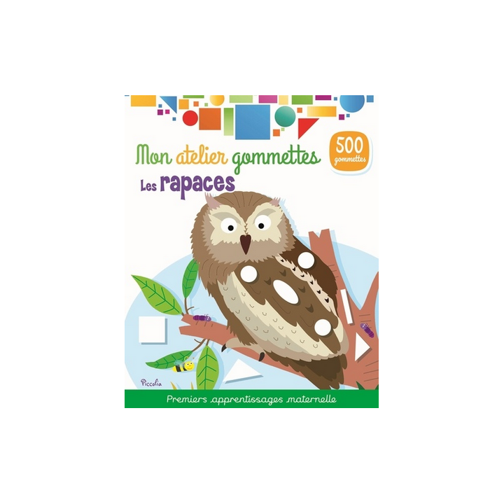 Livre Gommettes - Mon Atelier Gommettes : Les Rapace