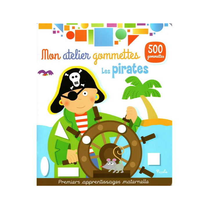 Livre Gommettes - Mon Atelier Gommettes : Les Pirates