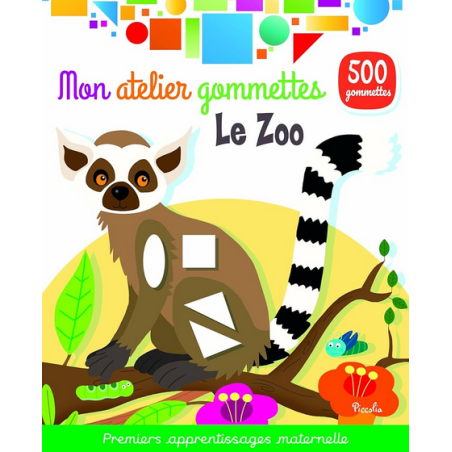 Livre Gommettes - Mon Atelier Gommettes : Le Zoo