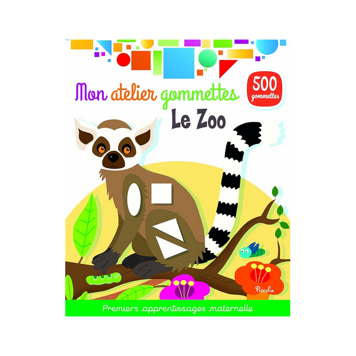 Livre Gommettes - Mon Atelier Gommettes : Le Zoo