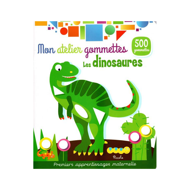 Livre Gommettes - Mon Atelier Gommettes : Les Dinosaures