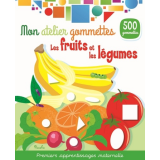Livre Gommettes - Mon Atelier Gommettes : Les fruits et légumes