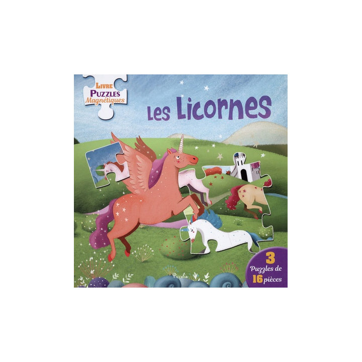 Livre Puzzles Magnétiques : Les Licornes - 3 puzzles de 16 pièces