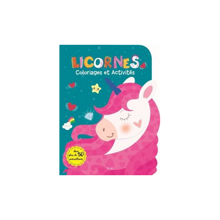 Livre Coloriages et Activités : Licornes - Avec plus de 50 autocollants