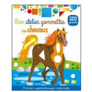 Livre Gommettes - Mon Atelier Gommettes : Les Chevaux