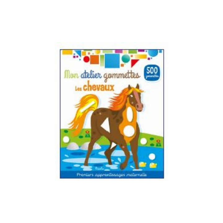 Livre Gommettes - Mon Atelier Gommettes : Les Chevaux