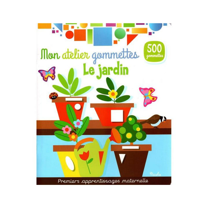 Livre Gommettes - Mon Atelier Gommettes : Le Jardin